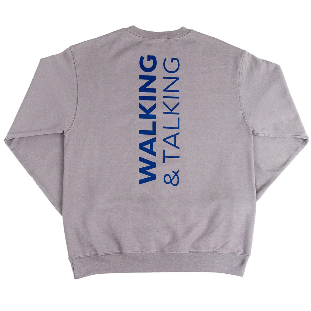 Back view of Walking and Talking Gray Sweatshirt – Unisex, sizes S-XL, with blue 'Walking and Talking' text print down the back.